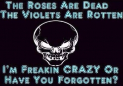 Roses Are Red.......