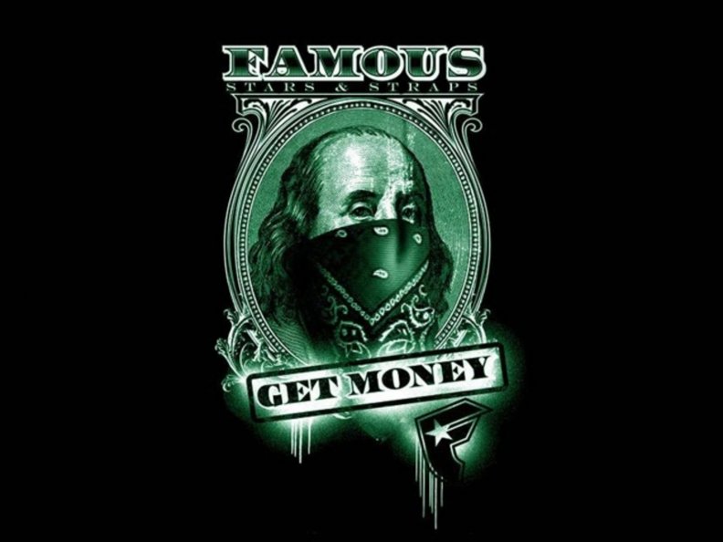Famous: Get Money