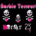 barbie terreur murder 23