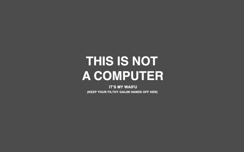this is not a computer