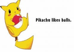 Pikachu Likes Balls.