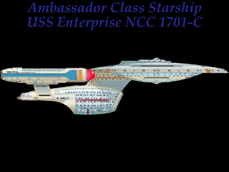 Star Trek _ Ambassador Class Starship
