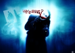 Why So Serious? The Joker