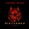 Disturbed _ Believe