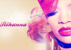 Rihanna_Only Girl In The World