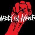 Madly in Anger