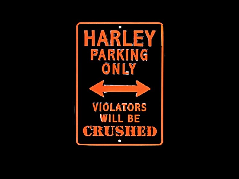 Harley Davidson Parking Only!